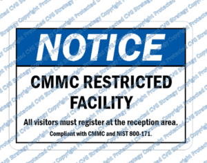 CMMC Restricted Facility Sign